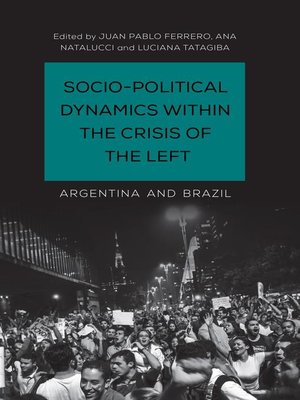 cover image of Socio-Political Dynamics within the Crisis of the Left